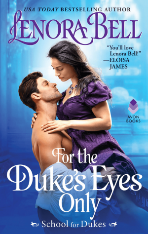 Review: For the Duke’s Eyes Only by Lenora Bell