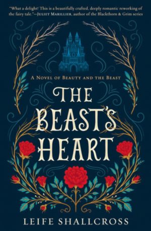Review: The Beast’s Heart by Leife Shallcross