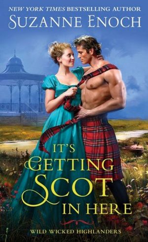 Review: It’s Getting Scot in Here by Suzanne Enoch