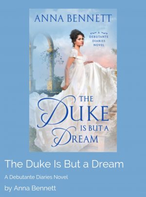 Review: The Duke Is But a Dream by Anna Bennett