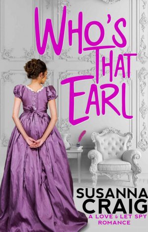 Review: Who’s That Earl by Susanna Craig