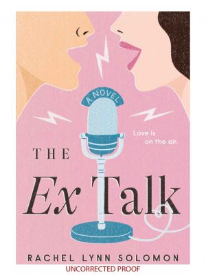 Review: The Ex Talk by Rachel Lynn Solomon